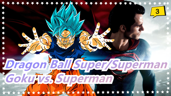 [Dragon Ball Super/Superman] Super Saiyan Blue Goku vs. Superman_3