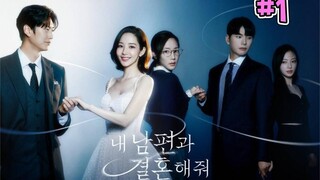 Marry My Husband (2024) Episode 1