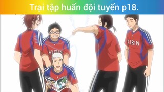 Trại tập huấn đội tuyển p18