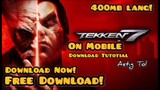 How To Download Tekken 7 On Android | Tagalog Tutorial