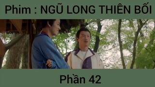 Phim: Ngũ Long Thiên Bối #42