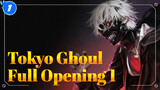 Tokyo Ghoul Opening (Full Ver.)_1