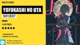 Yofukashi No Uta Episode 07 Subtitle Indonesia