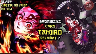 Bagaiman Cara Tanjiro Selamat dari Darah Muzan ? | Review Kimetsu no Yaiba 184