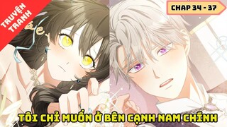 Review Truyện - Tôi chỉ muốn ở bên cạnh nam chính | Chap 34 - 37