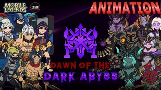 MOBILE LEGENDS ANIMATION - DAWN OF THE ABYSS (UNCUT)