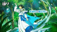 Mizu Zokusei no Mahoutsukai - Tập 7 [Việt sub]
