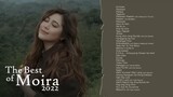 Moira Dela Torre - Non-Stop Playlist 2022