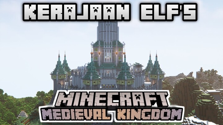 Minecraft Medieval Kingdom - Kerajaan Para Peri [S4-06]