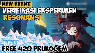 Event Verifikasi Eksperimen Resonansi FREE 420 PRIMOGEM 【Genshin Impact】