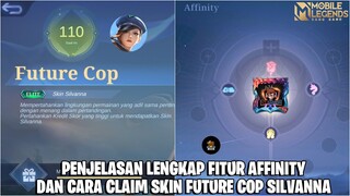 KUPAS TUNTAS FITUR AFFINITY DAN CARA CLAIM SKIN SILVANNA FUTURE COP MOBILE LEGENDS