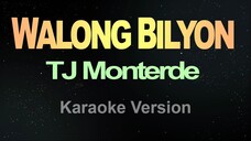 WALONG BILYON - TJ Monterde