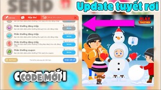 Share code mới nhất và cùng nhìn ngắm bản cập nhật mù đông đang cực hot trên tiktok Play together