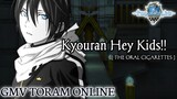 GMV Toram Online || Kyoura Hey Kids!! _THE ORAL CIGARETTES || Opening Noragami Aragoto