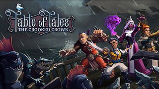 Table of Tales: The Crooked Crown | GamePlay PC