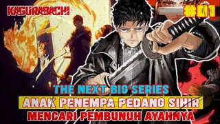 [CHAPTER 1] KAGURABACHI❗ANAK PENEMPA PEDANG IBLIS MENCARI PEMBUNUH AYAHNYA❗KALAHKAN MHA DAN DBS❗