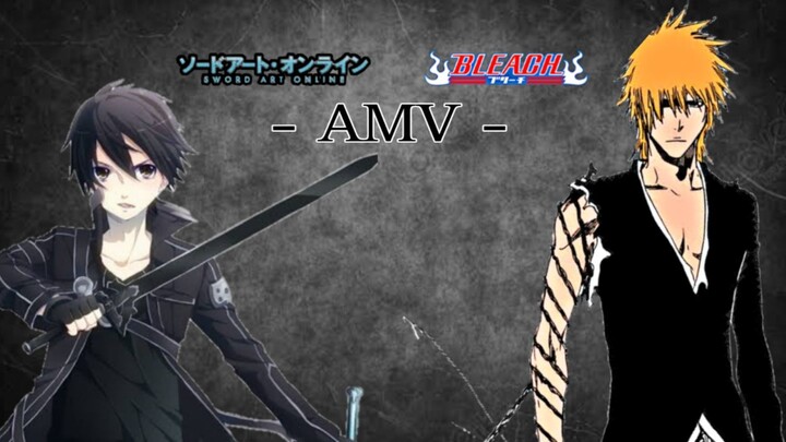 Awake and Alive - Bleach & Sword Art Online [AMV]