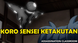 ❌ Koro Sensei Takut Sama Murid Baru ❌ - Assassination Classroom