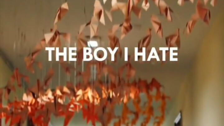 the Boy i hate ep 2