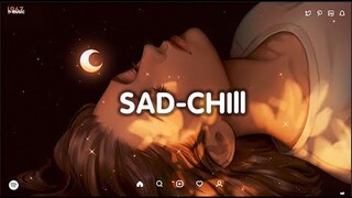 Nhạc Lofi Tiếng Anh Cực Chill Hay Nhất  Nhạc Lofi Chill Tik Tok Nhẹ Nhàng 🌙 sad music mix