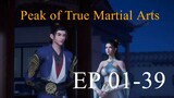 Peak of True Martial Arts EP 01-39