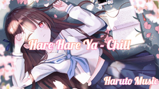 Hare Hare Ya - Chill |Haruto Music