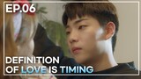 (With Sub) Love is all about timing💘｜CAN I STEP IN : EP6
