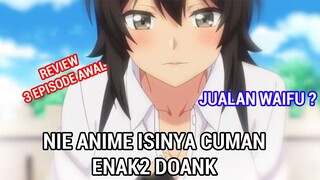 WAIFU GWE SEMUA!!! - Ore dake Haireru Kakushi Dungeon Review Awal 3 Episode, Sambil Nunggu Episode 4