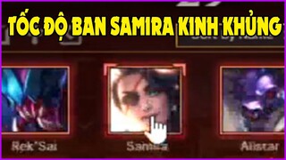 Game thủ ghét Samira tới mức BAN cô ta chưa tới 1 giây, Các cao thủ đánh Samira
