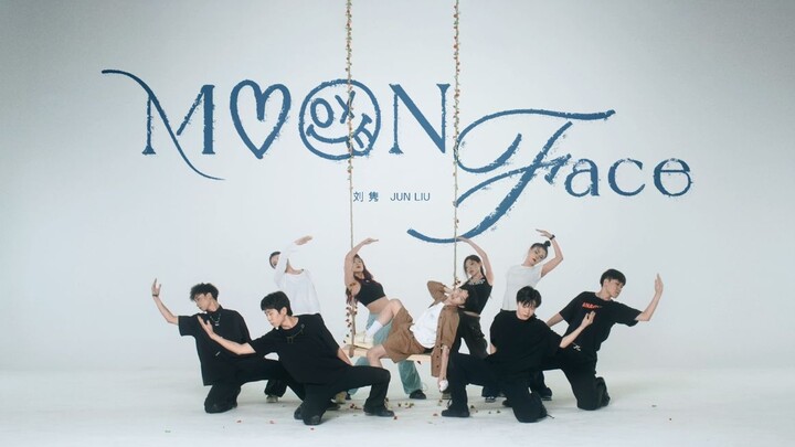 【Liu Jun Choreography】Moon Face Practice Room