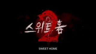 Sweet Home ( S2 Eps 5 )