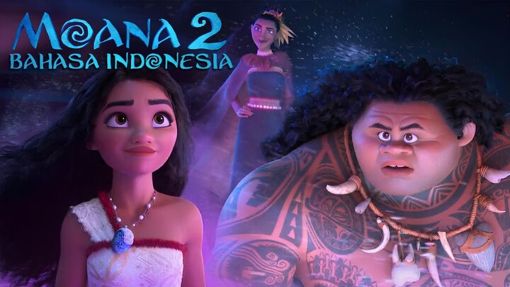 [DUB INDO] Gerbang Para Dewa || Moana 2