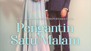 Pengantin Satu Malam ~Ep20~