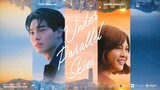 Under Parallel Skies - รักใต้ฟ้าคู่ขนาน | Official Trailer ซับไทย