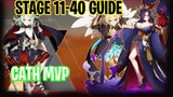 EVERSOUL STAGE 11-40 GUIDE WITH CATHERINE MVP