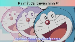 Ra mắt Đài Truyền hình p1