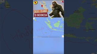 SKULL ISLAND BERADA DI INDONESIA