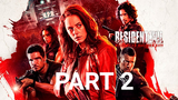 RESIDEN EVIL: WELLCOME TO RACCOON CITY (PART 2)