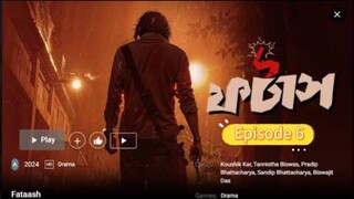 Fataash episode 6