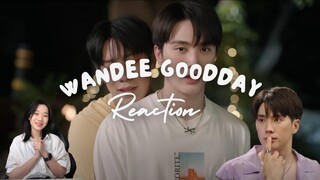 Wandee Goodday วันดีวิทยา Episode 6 Reaction