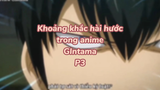 Khoảng khắc hài hước trong anime Gintama P4| #anime #animefunny #gintama