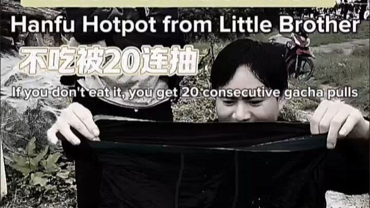1. Suspense style: I Refused to Eat My Little Brother's Sweatpants Hotpot, Got 20 Consecutive Gacha