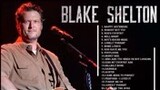 Blake Shelton Playlist