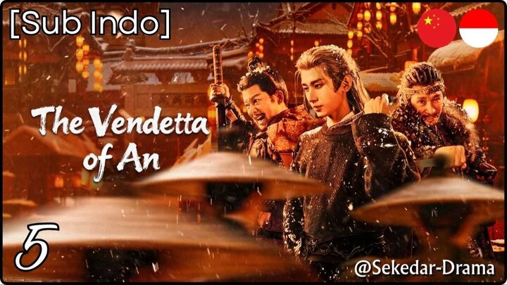 [Sub Indo] 💀Ťɦɛ Vɛռɖɛȶȶǟ օʄ Ăռ⚔ – Eps. 05 (2025)