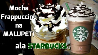 MOCHA FRAPPUCCINO ALA STARBUCKS | ANG PINAKA MALUPET NA FRAPPE | Kusina De Swabe