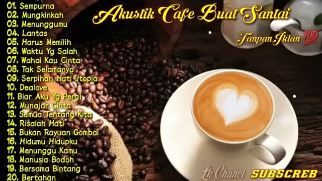 Akustik Cafe Buat Santai terpopuler💯