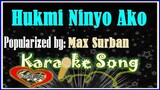 Hukmi Ninyo Ako/Karaoke Version/Karaoke Cover