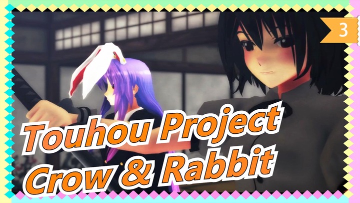 [Touhou Project MMD] Crow & Rabbit_3