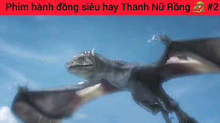 Phim hành động siêu hay Thanh Nữ Rồng #2
