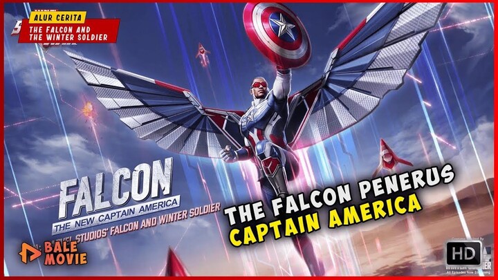 Ini Dia Penerus Captain America  THE FALCON AND THE WINTER SOLDIER